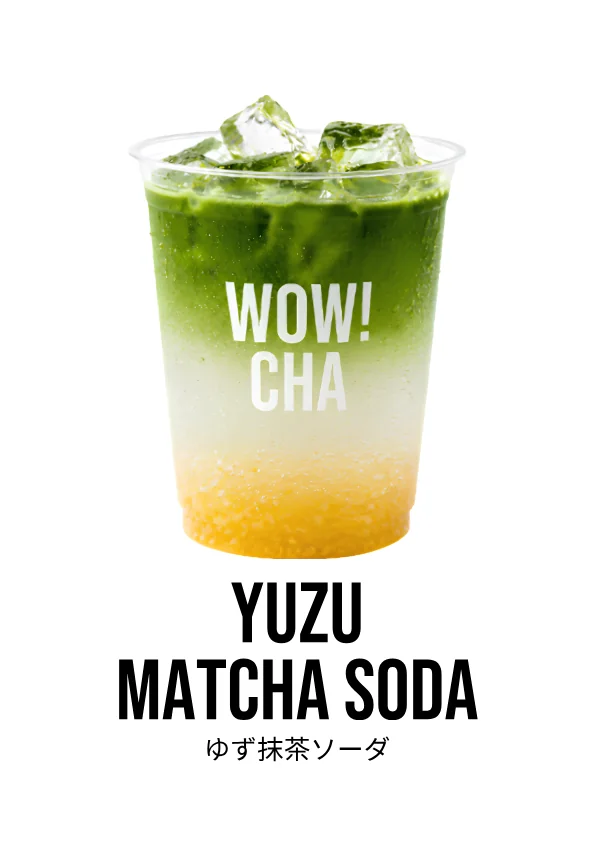 Matcha Yuzu Soda at WOW!CHA Asakusa, Tokyo